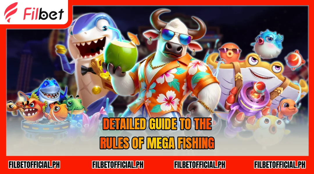 detailed-guide-to-the-rules-of-mega-fishing