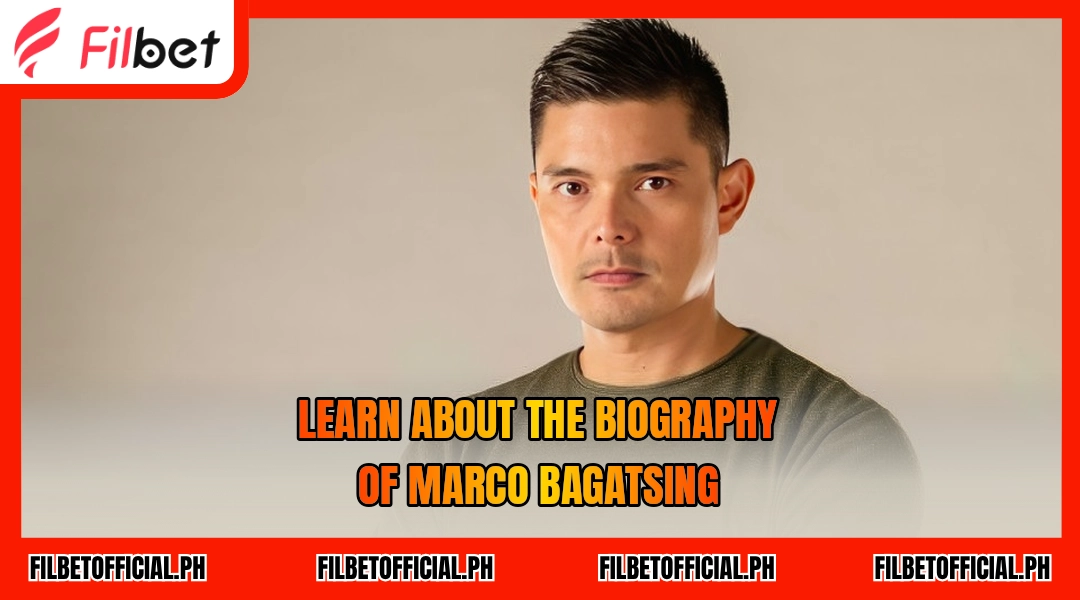 learn-about-the-biography-of-marco-bagatsing