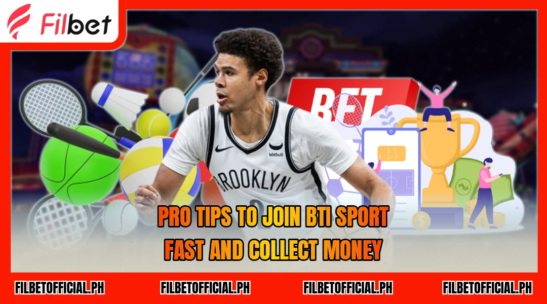 pro-tips-to-join-bti-sport-fast-and-collect-money