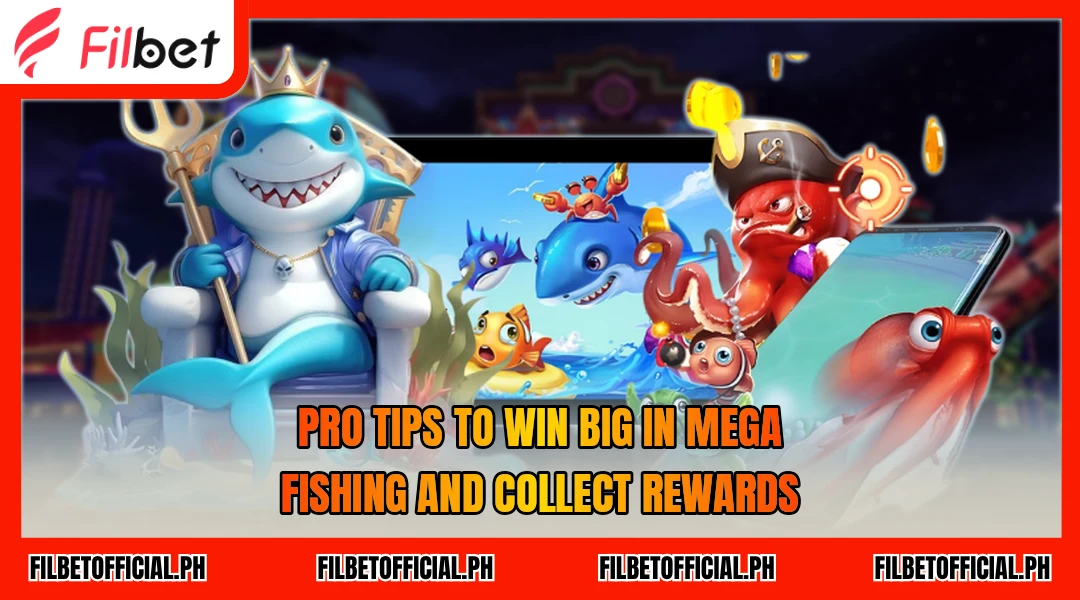 pro-tips-to-win-big-in-mega-fishing-and-collect-rewards